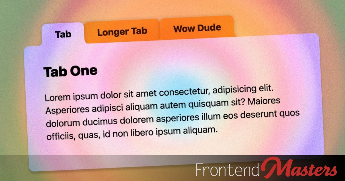 FrontendMasters's tweet card. Modern CSS Round-Out Tabs