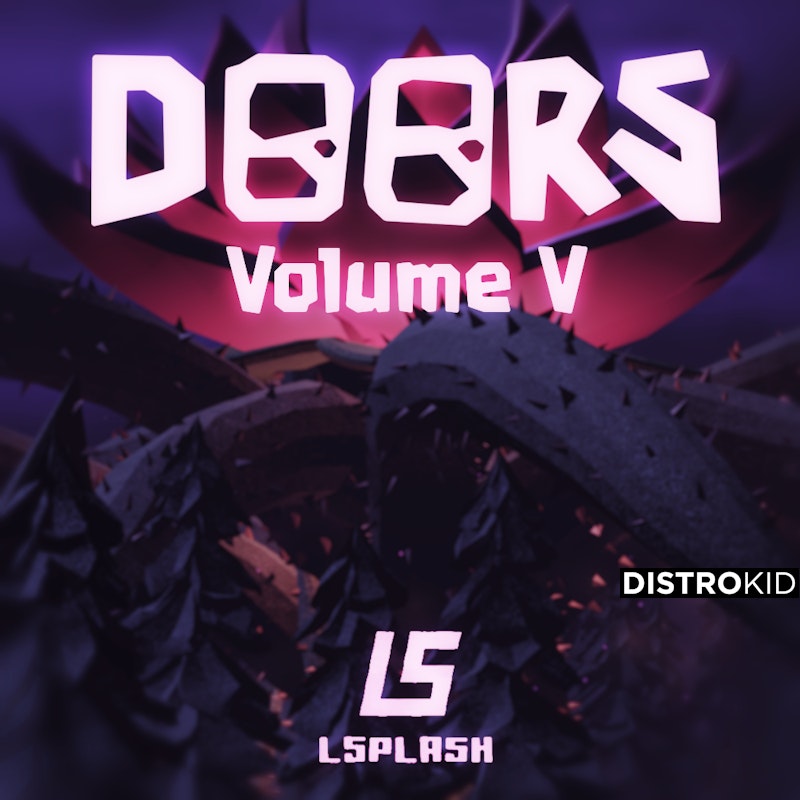 DoorsRoblox's tweet card. Stream and Save Doors (Original Game Soundtrack), Vol. 5 - Distributed by DistroKid