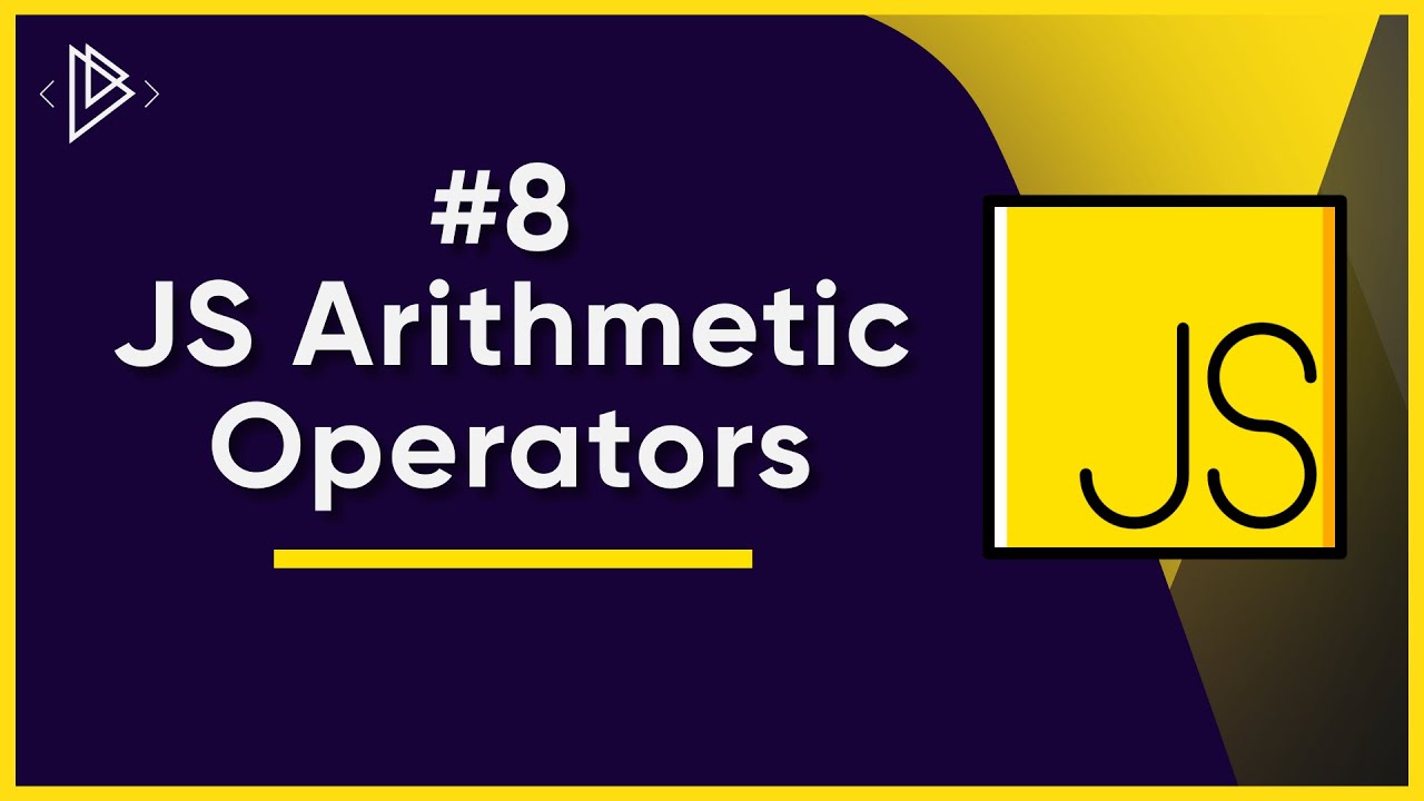 DevDreamerCode's tweet card. #8 JavaScript Arithmetic Operators | JavaScript Full Tutorial