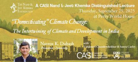CASIPenn's tweet card. A CASI Nand & Jeet Khemka Distinguished Lecture in partnership with Perry World House