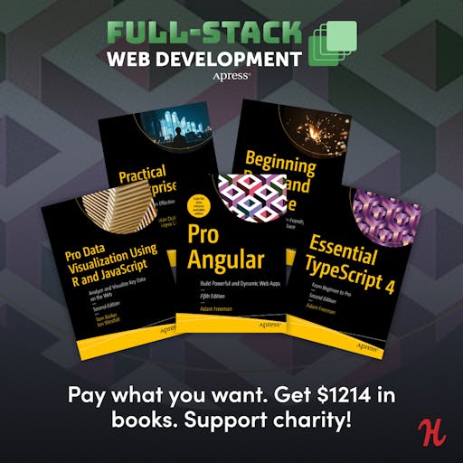docsfordevs's tweet card. We’ve teamed up with Springer/Apress for our newest bundle. Get books like Pro Angular and Pro Data Visualization Using R and JavaScript. Pay what you want & support charity!
