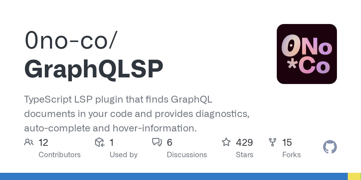 JoviDeC's tweet card. TypeScript LSP plugin that finds GraphQL documents in your code and provides diagnostics, auto-complete and hover-information. - 0no-co/GraphQLSP