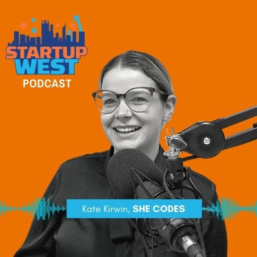 StartupWestAus's tweet card. 47. Kate Kirwin - She Codes