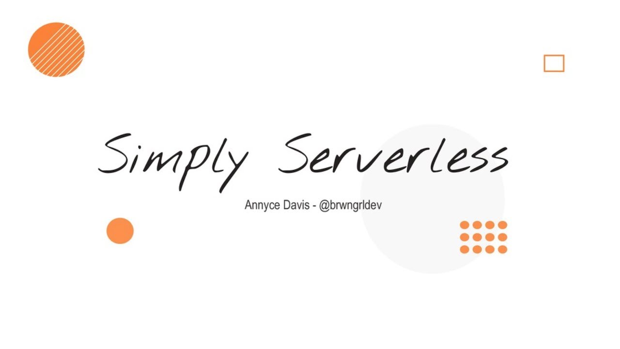 DCKotlin's tweet card. Simply Serverless - Annyce Davis