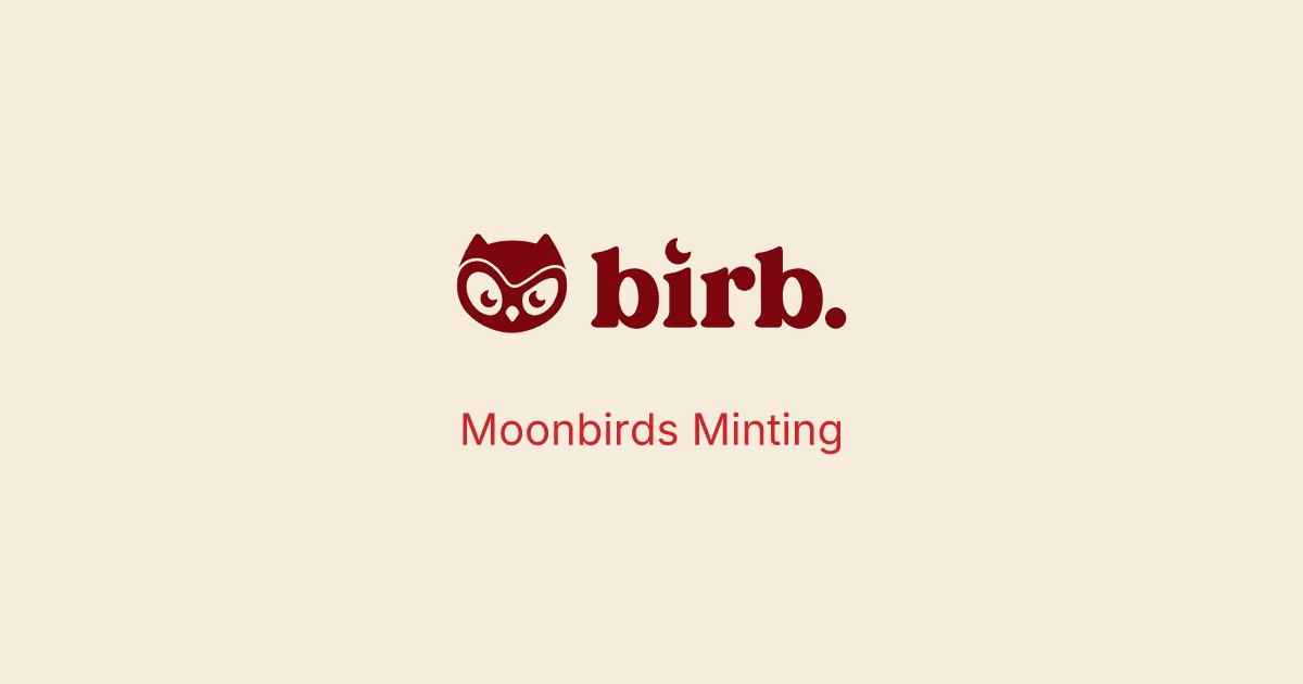 bitbigcat's tweet card. Moonbirds Minting