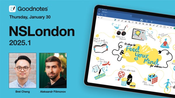NSLondonMeetup's tweet card. Join us for an exciting evening hosted by Goodnotes! We’ve got some great talks lined up, plus plenty of time to chat and meet others in the community. Whether you’re new
