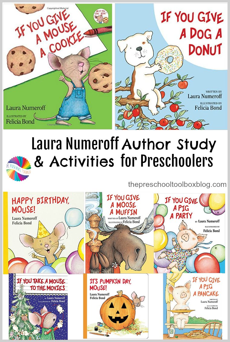 pschooltoolbox's tweet card. Laura Numeroff is a celebrated author of delightful books for preschoolers. While there are many books in the Laura Numeroff series, author studies in preschool do not have to include each title....