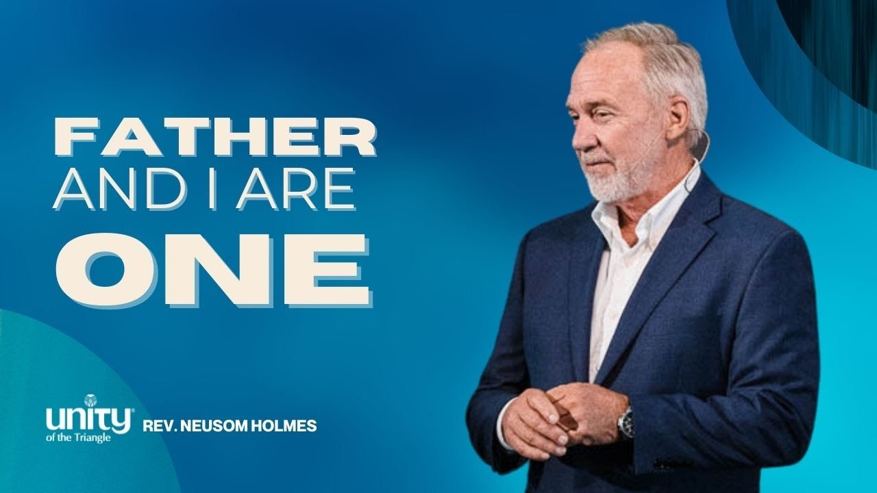 UnityTriangle's tweet card. Father and I Are One | Rev Neusom Holmes | Unity of the Triangle |...