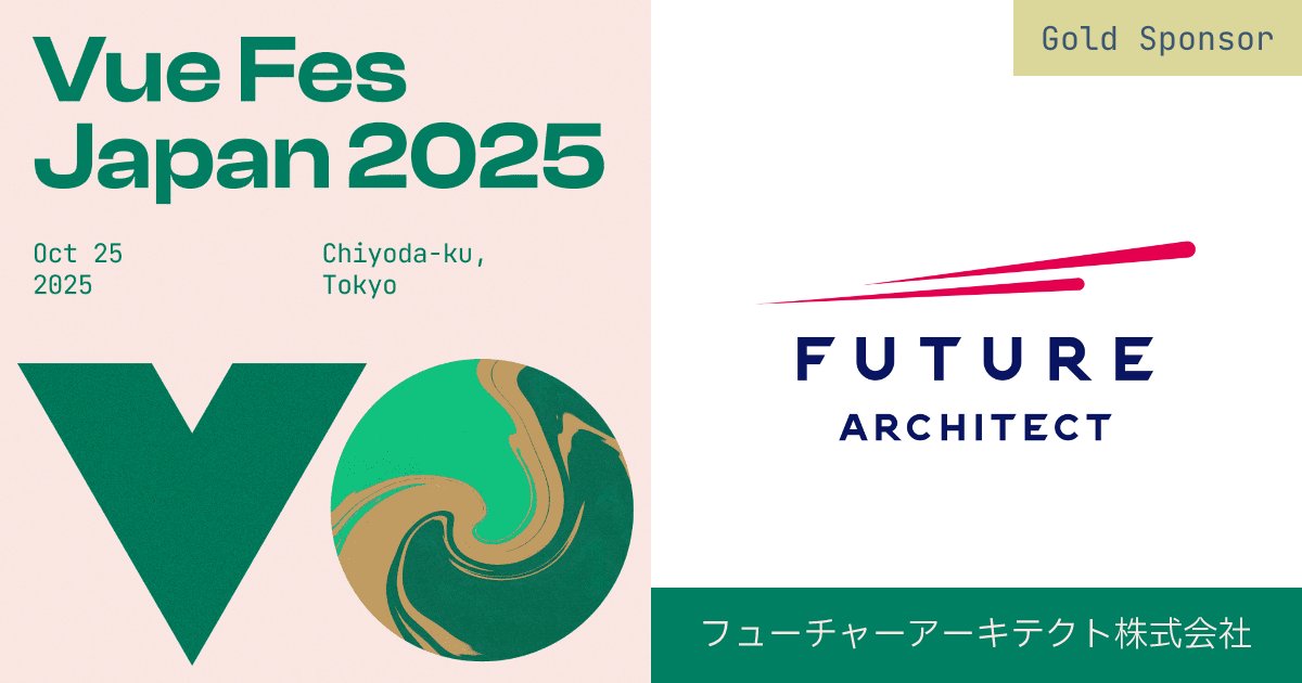 vuefes's tweet card. 2025年10月25日（土）に開催される日本最大級の Vue.jsカンファレンスです。国内外の著名スピーカーによるセッションの他、LT、ハンズオン、グッズ販売などのイベントも企画しています。ぜひ一緒にVue.jsを楽しみ、盛り上げていきましょう！