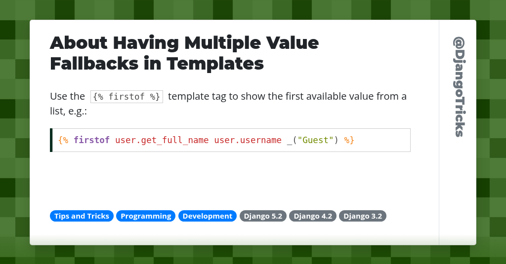 DjangoTricks's tweet card. About Having Multiple Value Fallbacks in Templates