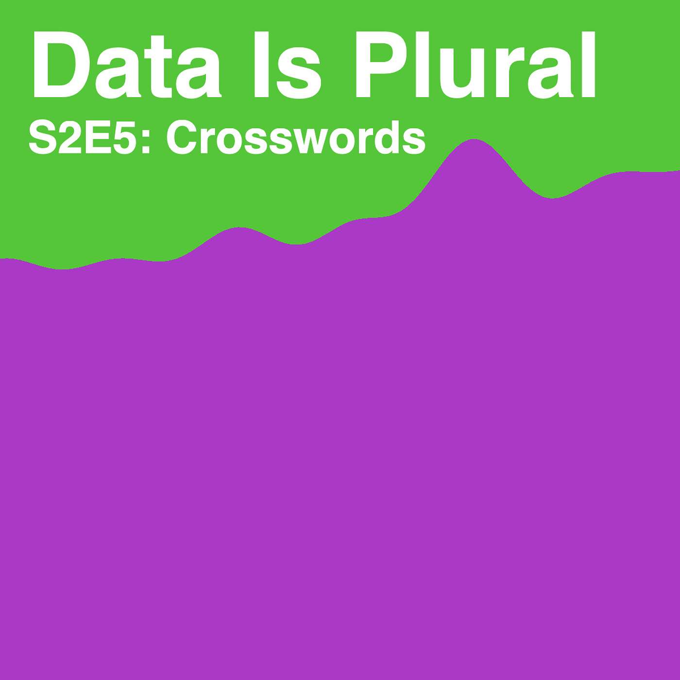 _eigenfoo's tweet card. S2E5: Crosswords - Data Is Plural