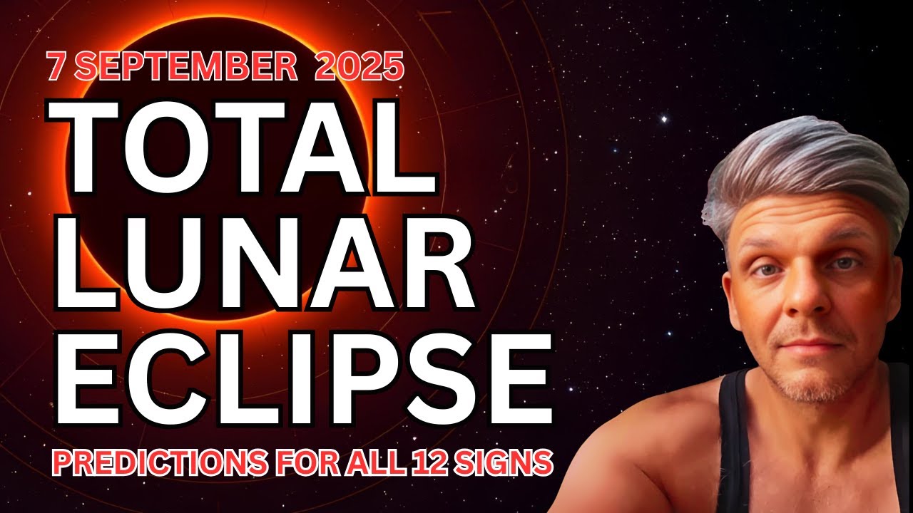 CosmicProgram's tweet card. Total Lunar Eclipse – September 7, 2025 | Predictions for All 12 Signs