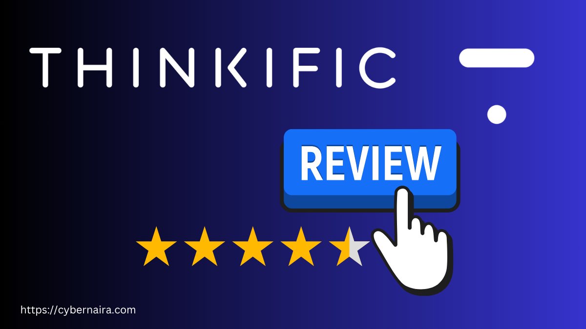 cybernaira's tweet card. In this Thinkific review, I’ll walk you through everything you need to know - from how to get started to what features stand out the most, how communities