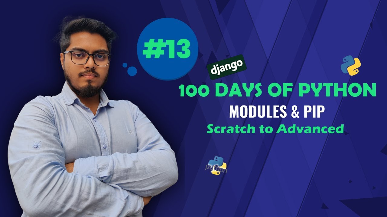 CodeWithTanim's tweet card. Modules & Pip | Day #13