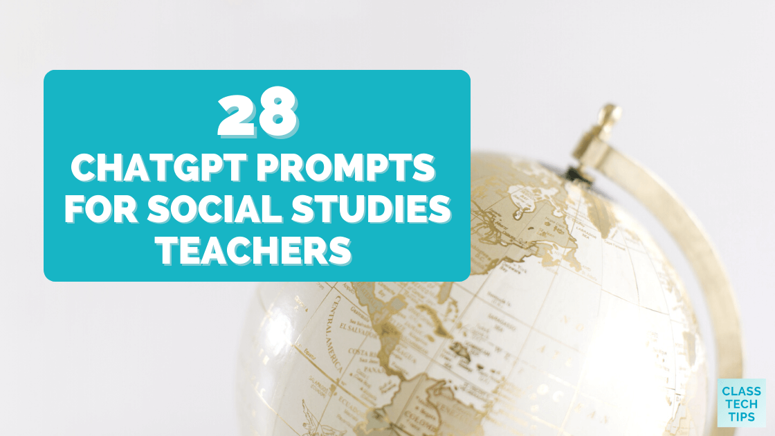 ClassTechTips's tweet card. Discover how to elevate your teaching with these prompts for social studies teachers. Explore 28 creative ChatGPT prompts to try this year.