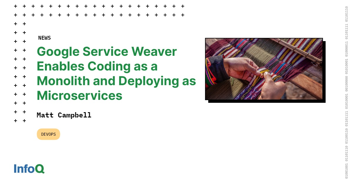 jarirajari's tweet card. Google has released Service Weaver, an open-source framework for building and deploying distributed applications. The Go-based framework includes a set of programming libraries that enable writing...