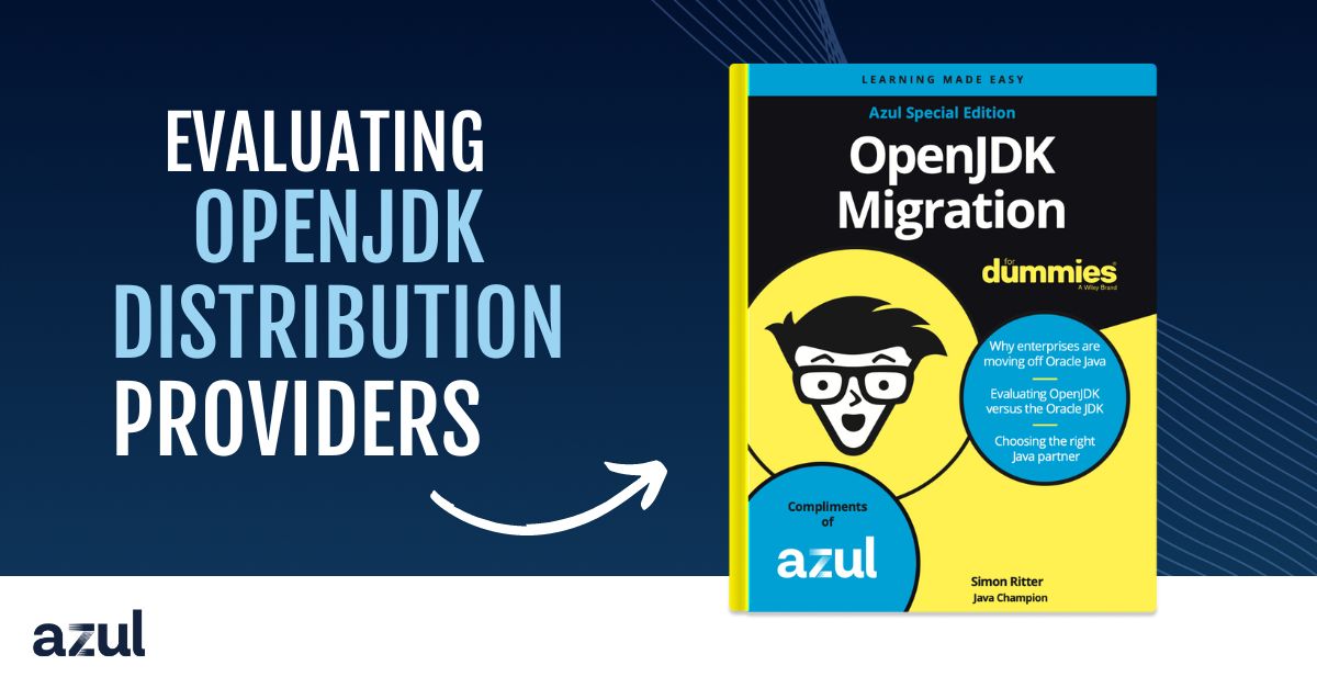 AzulSystems's tweet card. OpenJDK Migration for Dummies