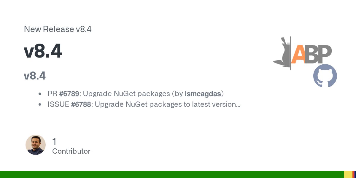 aspboilerplate's tweet card. v8.4 PR #6789: Upgrade NuGet packages (by ismcagdas) ISSUE #6788: Upgrade NuGet packages to latest version PR #6785: Added note about signalr events to SignalR-AspNetCore-Integration.md (by ismcag...