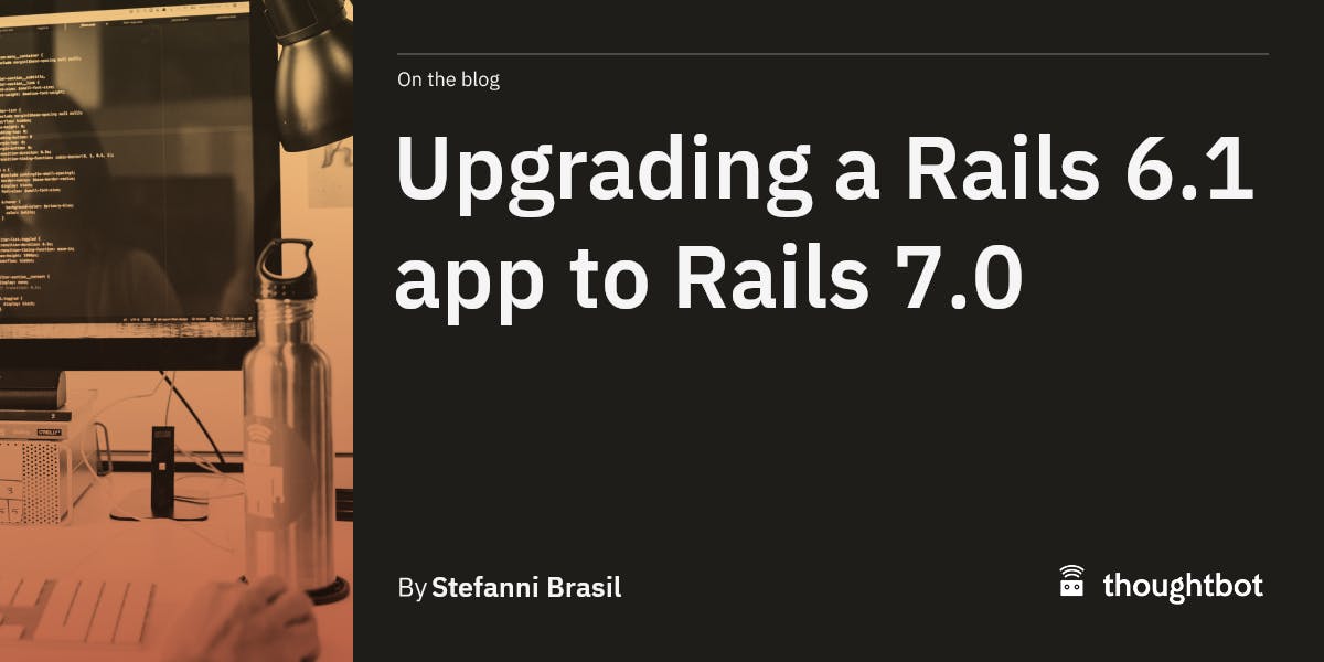 sarvaiya_nidhi's tweet card. A step by step of how to prepare for it, how to get to Rails 7, and what to do after the upgrade.