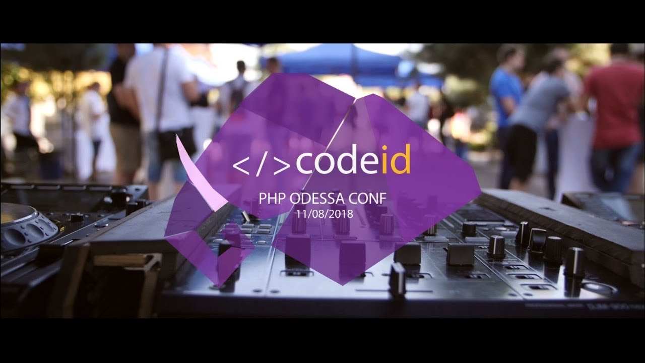 codeidua's tweet card. CODEiD – PHP Odessa Conf#4 | 11.08.2018