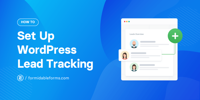 FormidableForms's tweet card. If you want to set up lead tracking in WordPress, there are a few options, from plugins to fancy CRMs. But which WordPress lead tracking option is best for you?