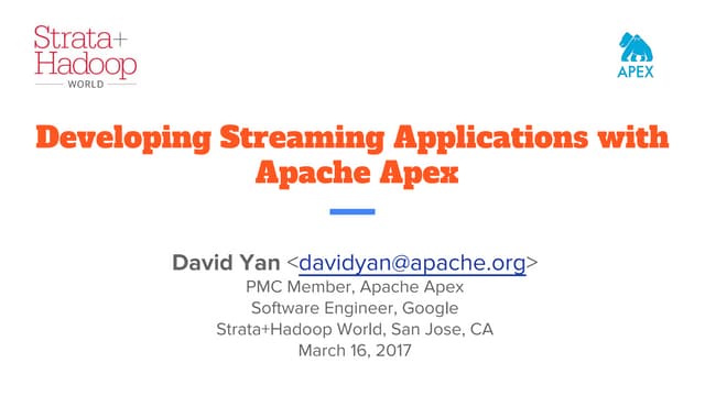 davidyan's tweet card. Developing streaming applications with apache apex (strata + hadoop...