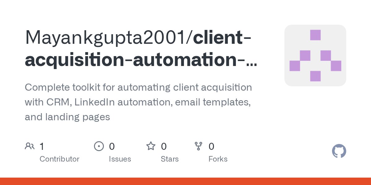 codewithmgupta's tweet card. Complete toolkit for automating client acquisition with CRM, LinkedIn automation, email templates, and landing pages - Mayankgupta2001/client-acquisition-automation-kit