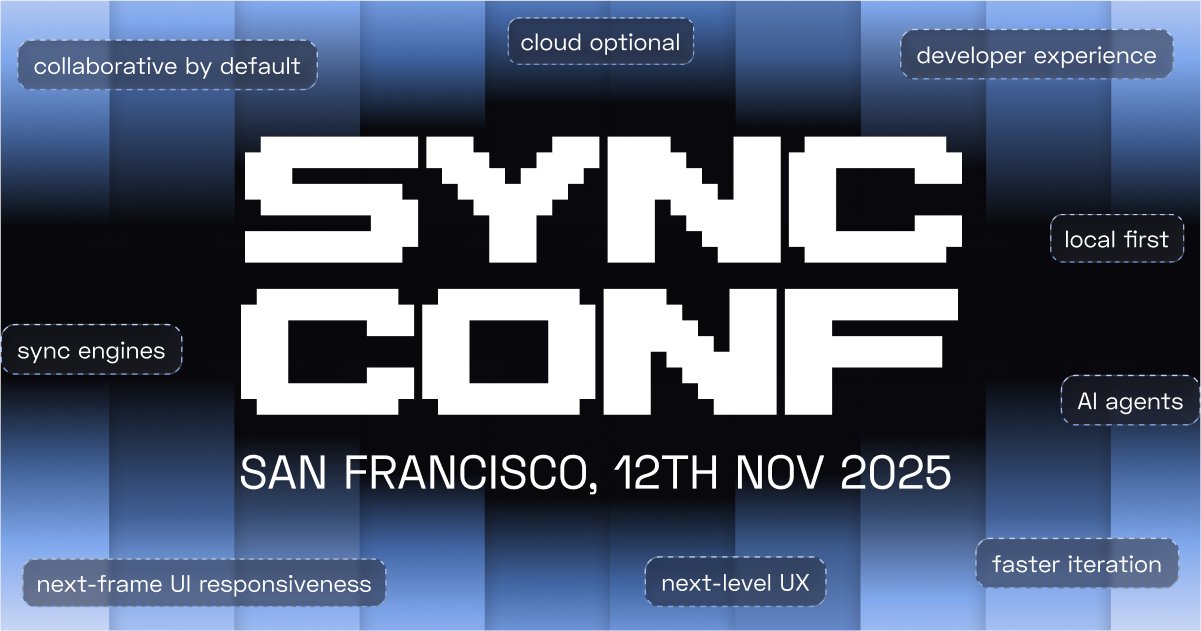 thruflo's tweet card. Sync Conf is a boutique conference on the future of real-time, collaborative, agentic software development. Happening Nov 12, 2025 in San Francisco.