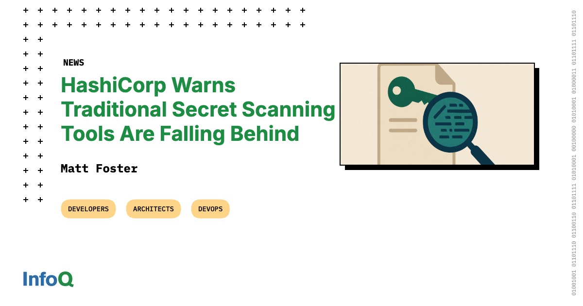 JavaWales's tweet card. HashiCorp has issued a warning that traditional secret scanning tools are failing to keep up with the realities of modern software development. In a new blog post, the company argues that post-commit...