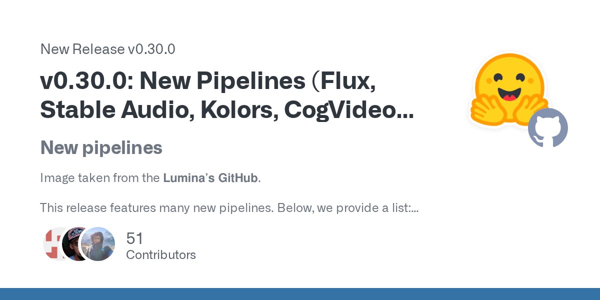 diffuserslib's tweet card. New pipelines Image taken from the Lumina’s GitHub. This release features many new pipelines. Below, we provide a list: Audio pipelines 🎼 Stable Audio Video pipelines 📹 Latte (thanks to @maxin-...