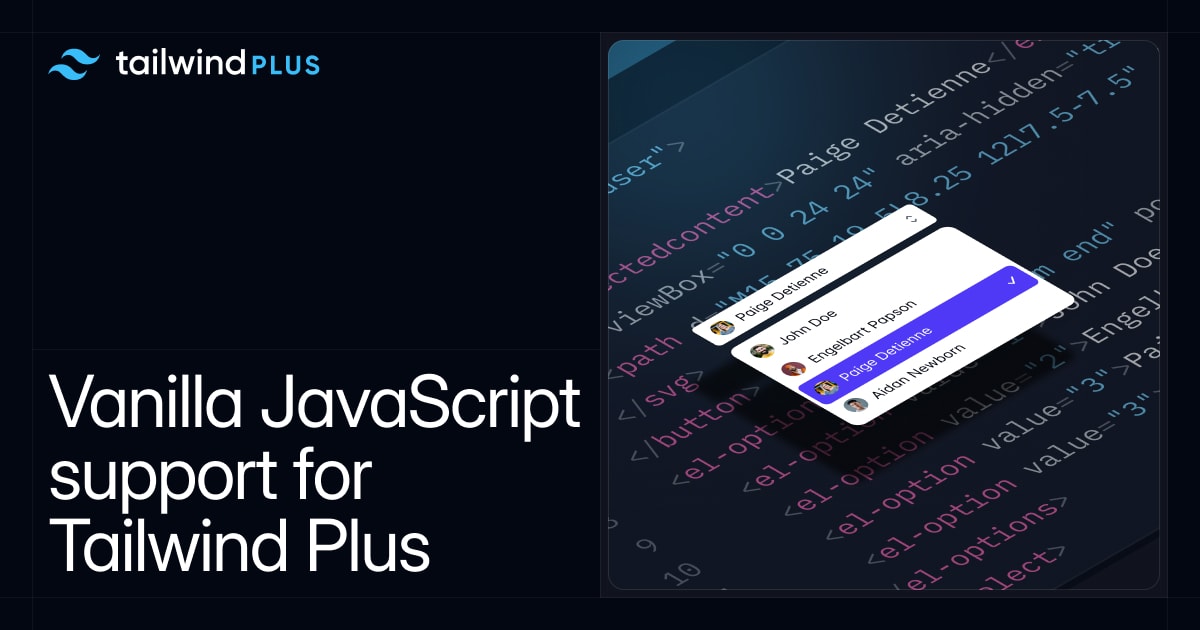 equivalent8's tweet card. Every UI block in Tailwind Plus is now fully functional, accessible, and interactive, even if you don't use a framework like React or Vue.