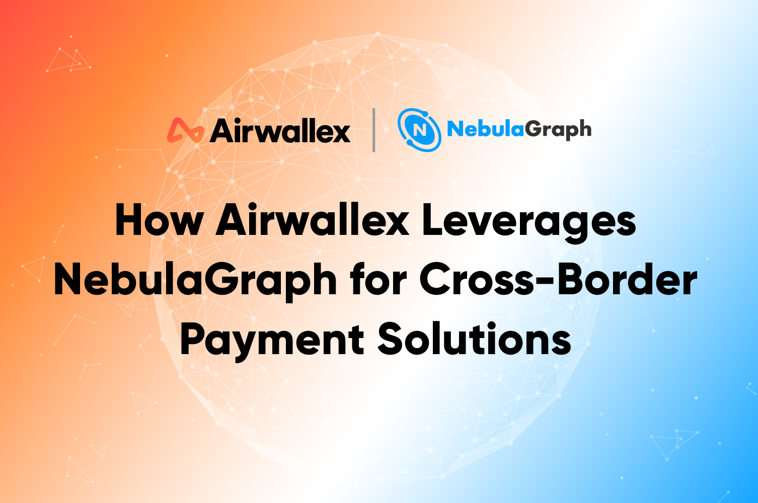 NebulaGraph's tweet card. This article details Airwallex's use of NebulaGraph in cross-border payment scenarios. It covers application areas like KYC, real-time transaction correlation, model feature extraction, and visuali...