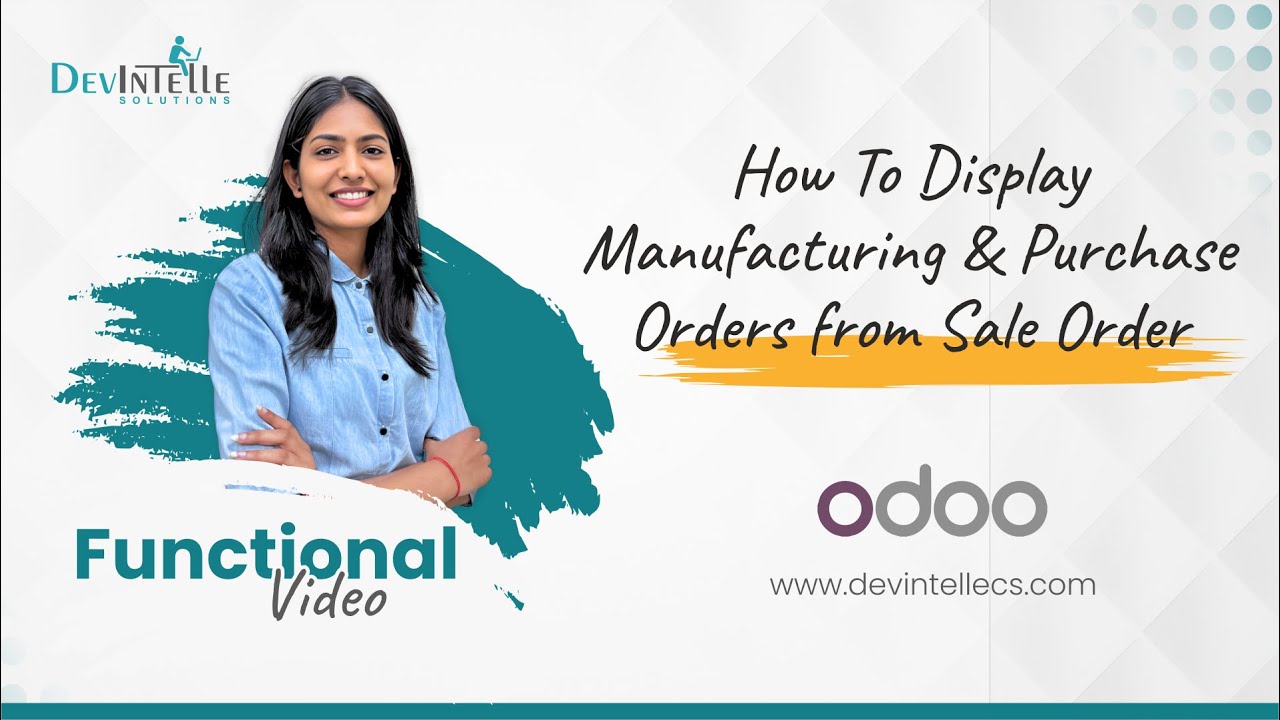 devintelle's tweet card. How To Display Manufacturing & Purchase Orders from Sale Order In Odoo