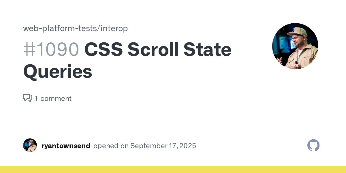 RyanTownsend's tweet card. Description CSS Scroll State Queries are one of the final nails in the coffin for requiring JavaScript for a plethora of popular design patterns on the web such as carousels, sliders and shrinking ...