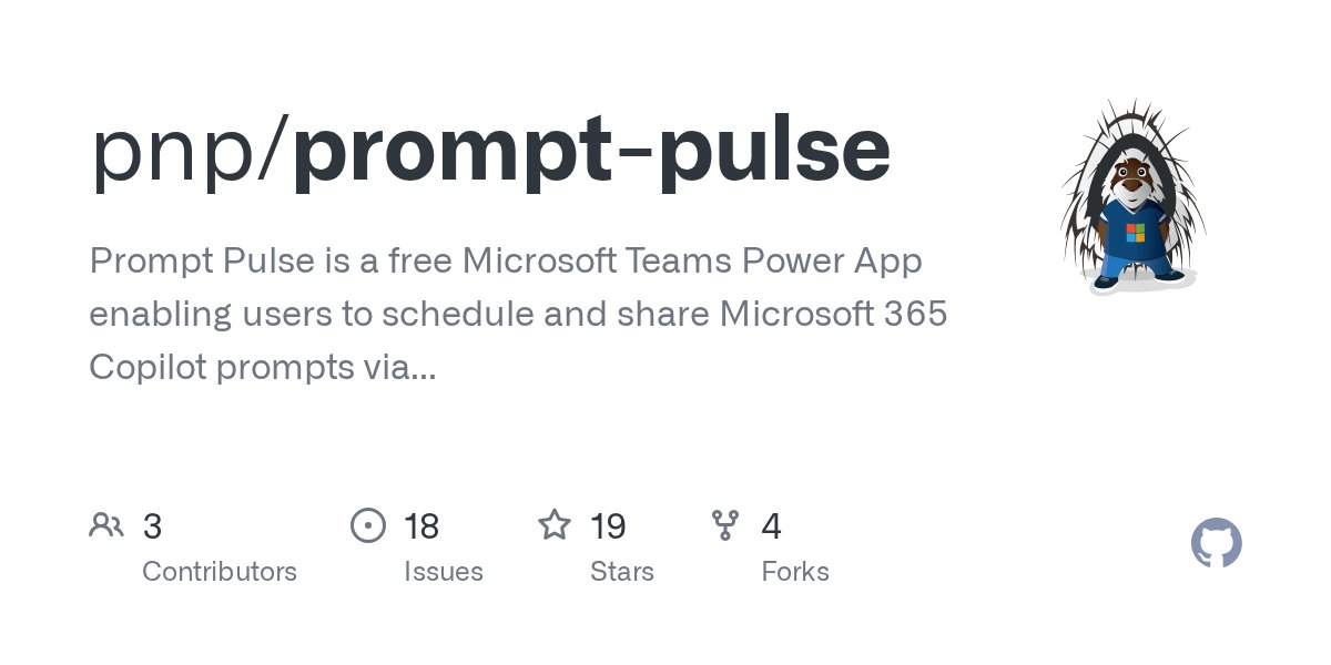 sharepointalex's tweet card. Prompt Pulse is a free Microsoft Teams Power App enabling users to schedule and share Microsoft 365 Copilot prompts via Adaptive Cards to Teams, Group Chats and Viva Engage communities. It uses Sha...