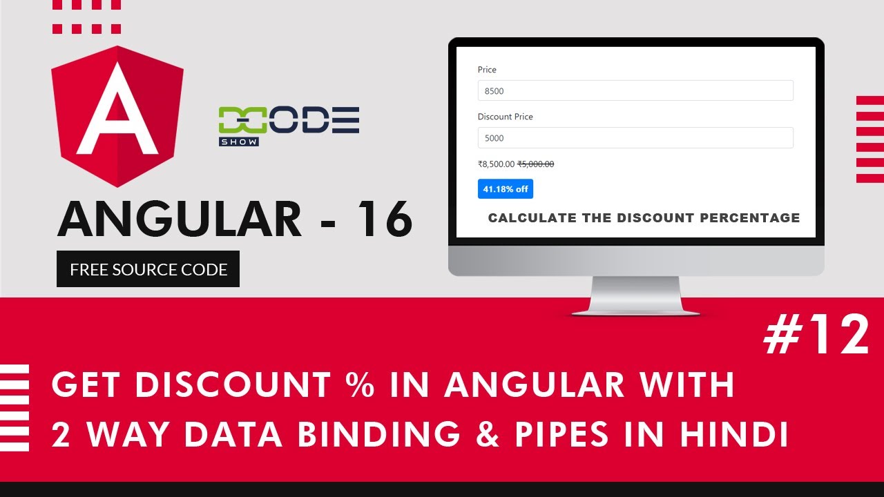 DcodeShow's tweet card. Discount Percentage in Angular With Two Way Data Binding | Two-way...