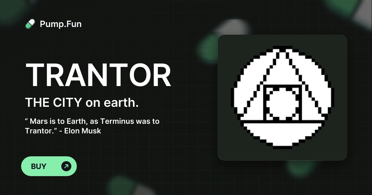 trantorcoin's tweet card. “ Mars is to Earth, as Terminus was to Trantor.” - Elon Musk