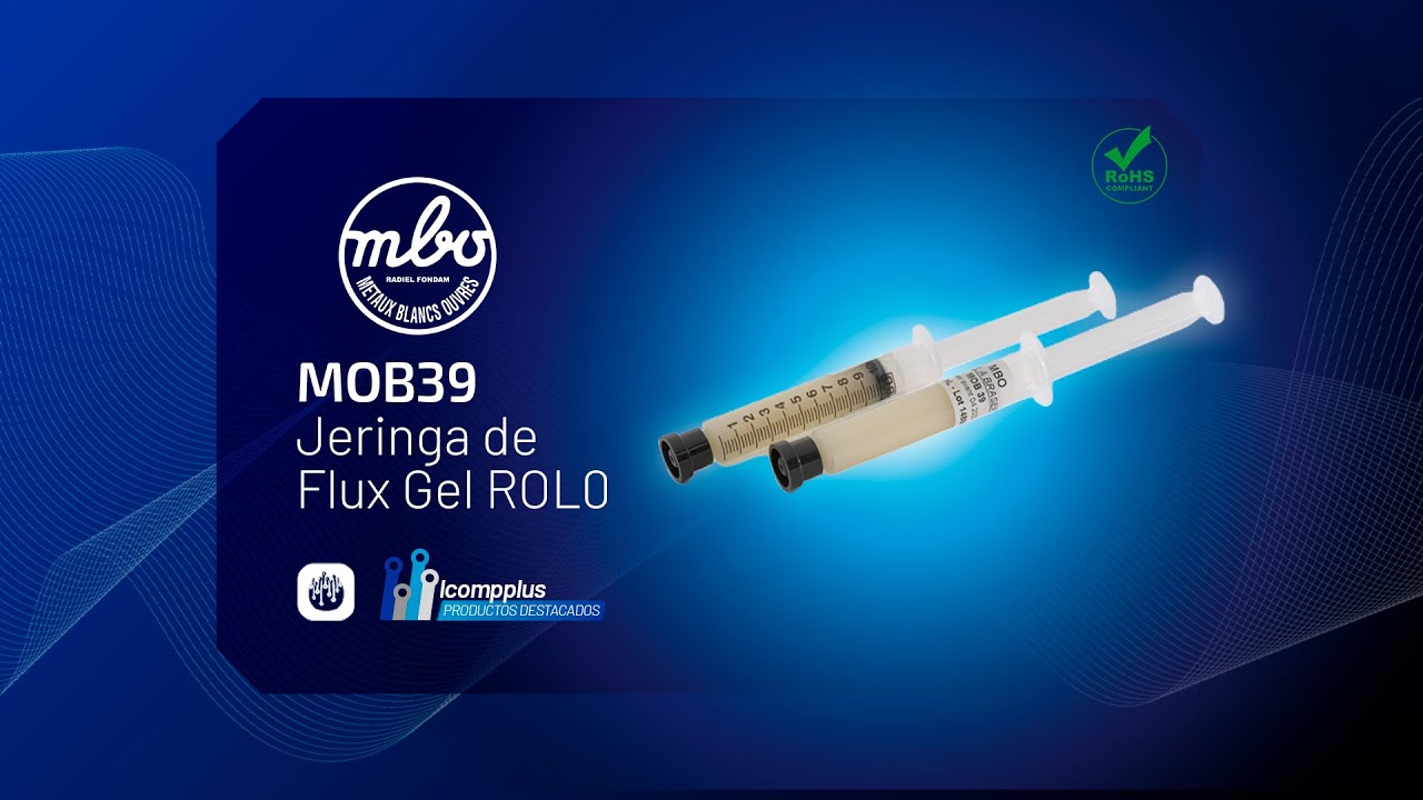 Icomppluselec's tweet card. Flux Gel MBO ROL0 (No-Clean) 10 ml MOB39: para BGA/SMT y retrabajo SMD