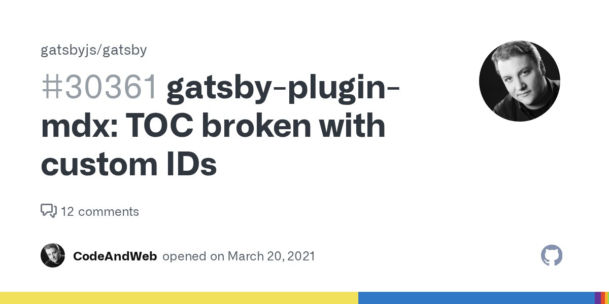 CodeAndWeb's tweet card. Description I use gatsby-remark-autolink-headers with enableCustomId: true to create headers with custom link targets: # Header {#header} ## SubHeader {#subheader} The result is that the html code ...