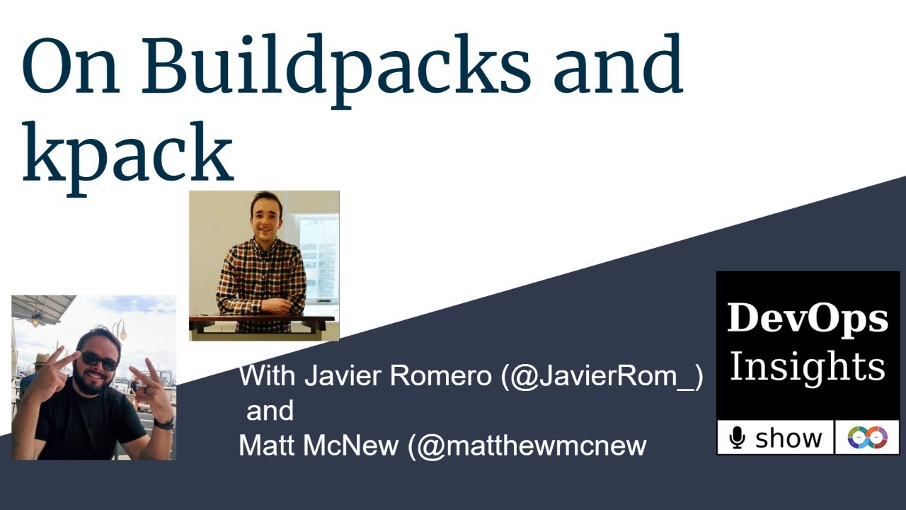 KubernetesParis's tweet card. On Buildpacks and kpack with Javier Romero (@JavierRom_) and Matt...