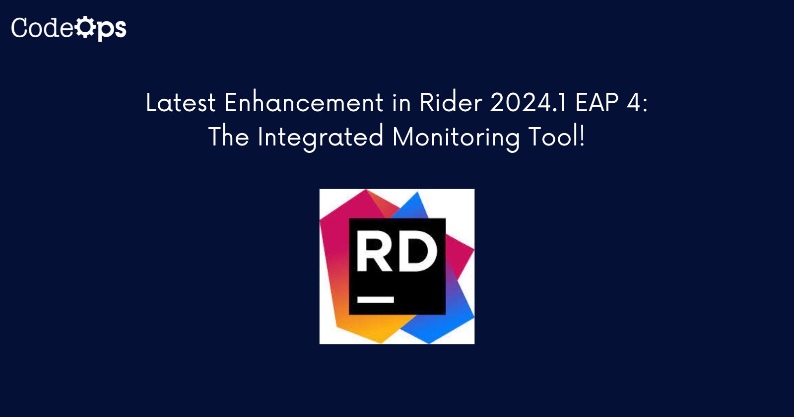 CodeOpsTech's tweet card. Unlock real-time insights with Rider 2024.1 EAP 4's Integrated Monitoring Tool! Boost productivity and streamline development workflows today.