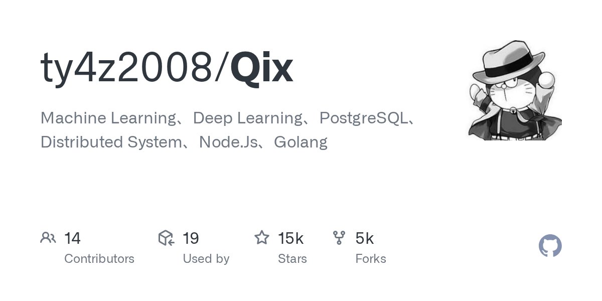 GolangRepos's tweet card. Machine Learning、Deep Learning、PostgreSQL、Distributed System、Node.Js、Golang - ty4z2008/Qix