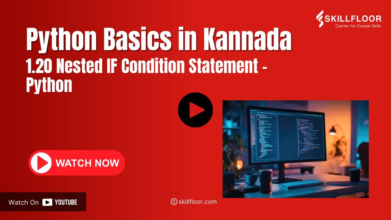 skillfloor's tweet card. Python - Nested IF Condition Statement | Python Courses in (ಕನ್ನಡ)...
