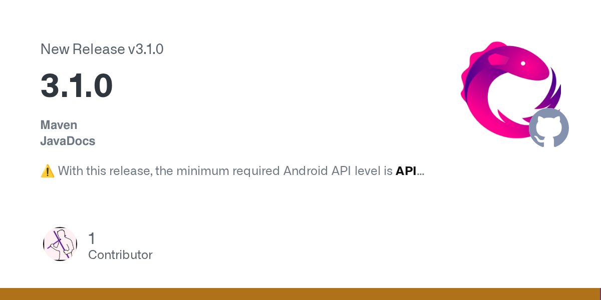 RxJava's tweet card. Maven JavaDocs ⚠️ With this release, the minimum required Android API level is API 21 (Android 5.0). ⚠️ Note that the 3.0.x patch line won't be developed further. API promotions Flowable.onBac...