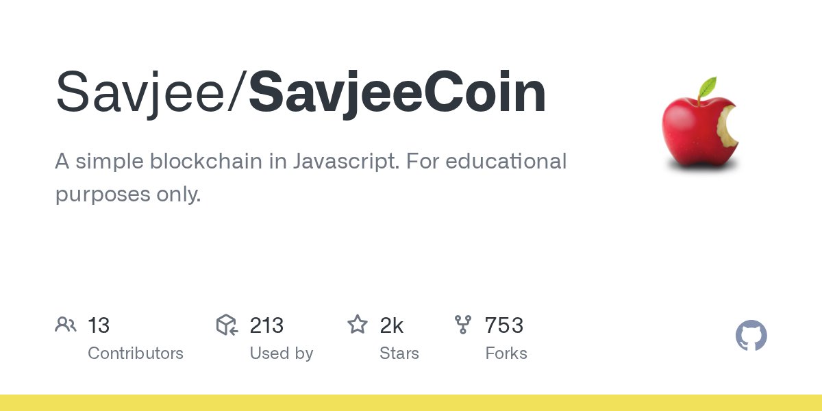 JavaScript1000's tweet card. A simple blockchain in Javascript. For educational purposes only. - Savjee/SavjeeCoin