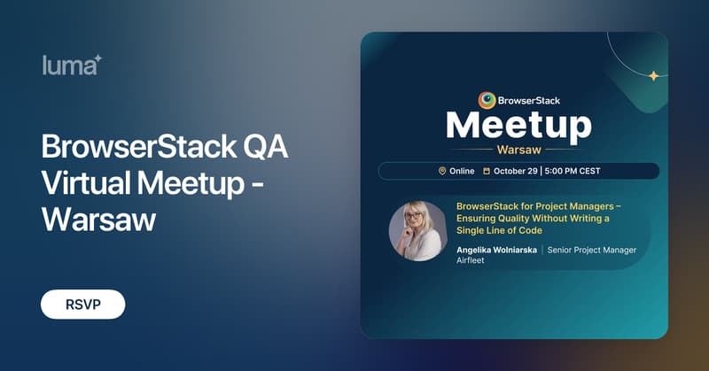 browserstack's tweet card. Join us for our QA meetup of the BrowserStack Meetup group Warsaw. Session : BrowserStack for Project Managers – Ensuring Quality Without Writing a Single Line…