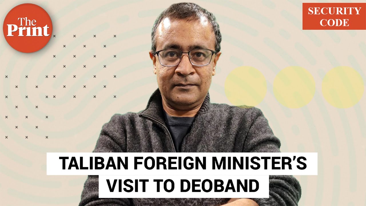 ThePrintIndia's tweet card. Afghanistan foreign minister Muttaqi’s Deoband visit signals Taliban...