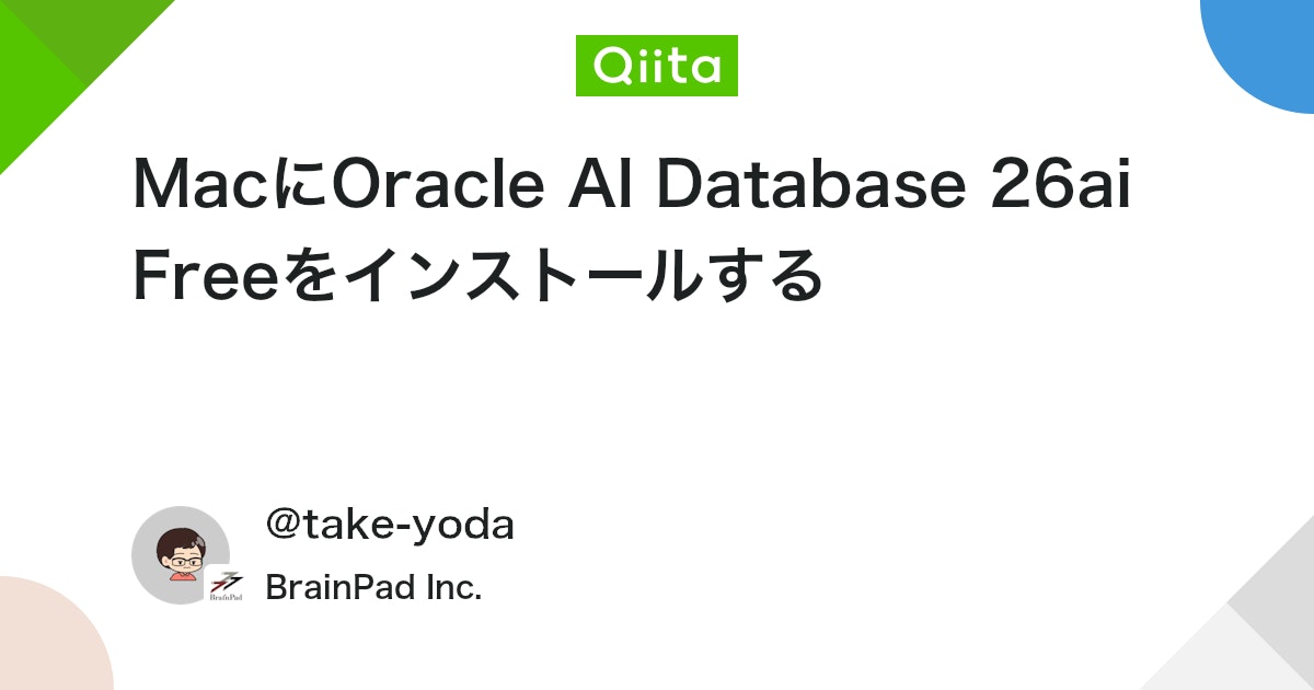 take_yodax's tweet card. はじめに Oracle AI Database 26aiがリリースされました。以前、以下の記事で23aiをMacにインストールしましたが、新バージョンではApple Silicon搭載のMacに対応したコンテナイメージが提供されているようです（どうやら2024年11月頃に...