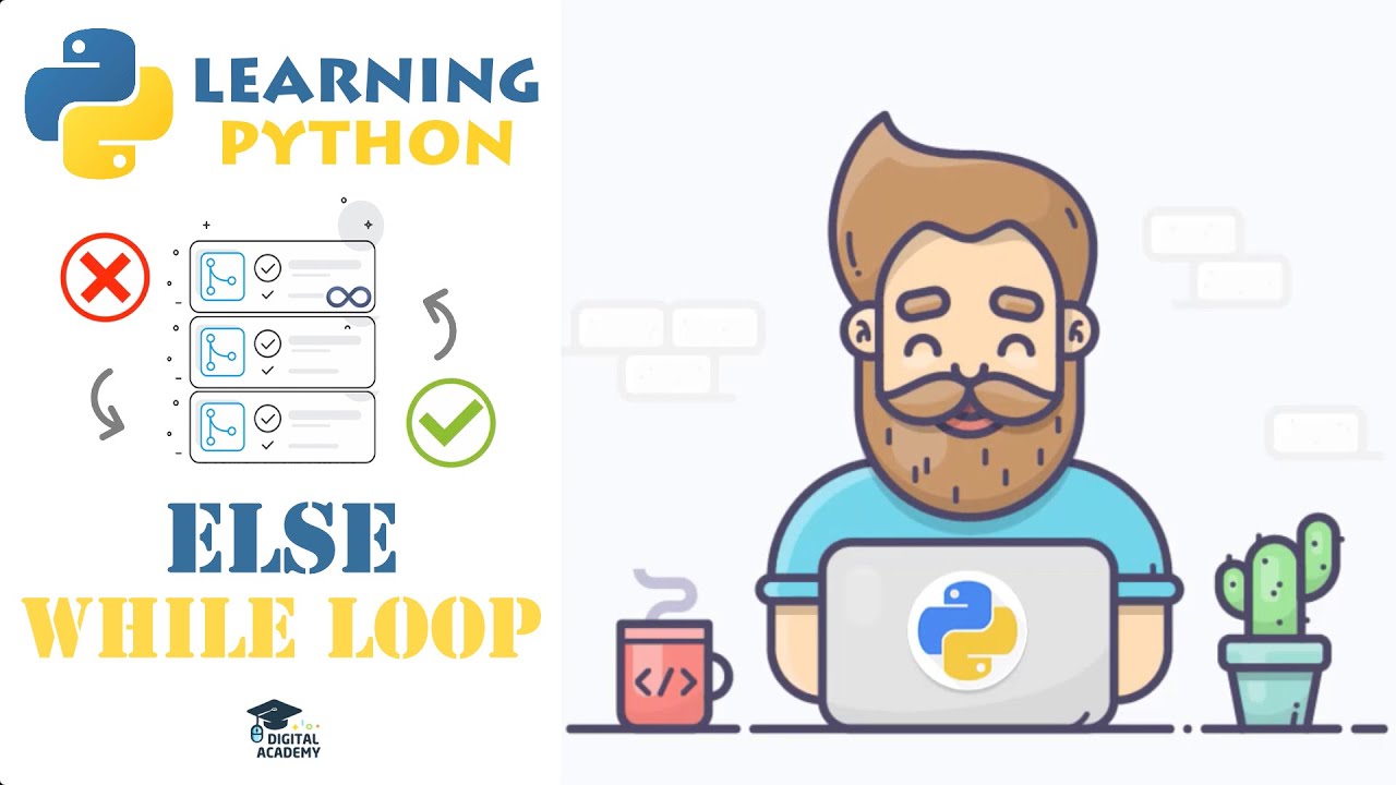 DigitalAcademyy's tweet card. ELSE in Python WHILE Loops - Python Tutorial for Beginners