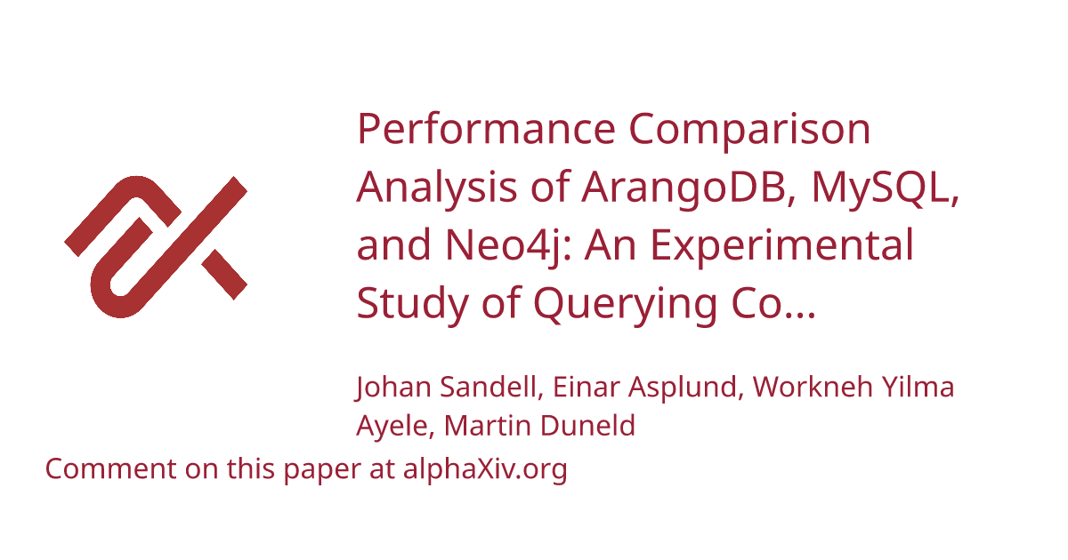 ENM1989's tweet card. View recent discussion. Abstract: Choosing and developing performant database solutions helps organizations optimize their operational practices and decision-making. Since graph data is becoming more...